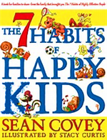 The 7 Habits of Happy Kids by Sean Covey, Illustrated by Stacy Curtis Book Cover Image 